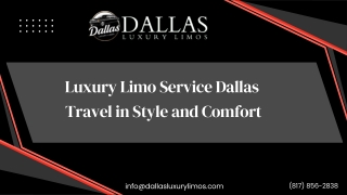 Luxury Limo Service Dallas