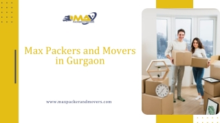 Max Packers and Movers in Gurgaon