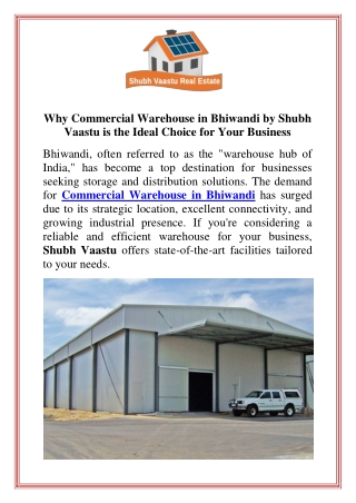 Why Commercial Warehouse in Bhiwandi by Shubh Vaastu is the Ideal Choice for Your Business