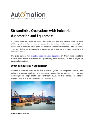 Streamlining Operations with Industrial Automation and Equipment