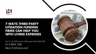 7 Ways Third-Party Litigation Funding Firms Can Help You with Living Expenses