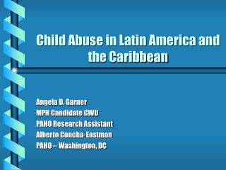 Child Abuse in Latin America and the Caribbean