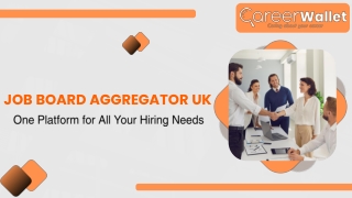 Job Board Aggregator UK One Platform for All Your Hiring Needs