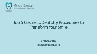 Top 5 Cosmetic Dentistry Procedures to Transform Your Smile