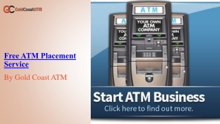 Free ATM Placement  Service