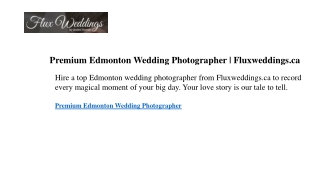 Premium Edmonton Wedding Photographer  Fluxweddings.ca