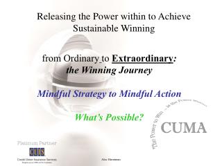 Releasing the Power within to Achieve Sustainable Winning