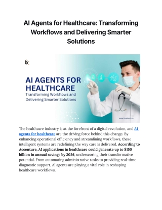 AI Agents in Healthcare: Shaping the Future of Medical Workflows