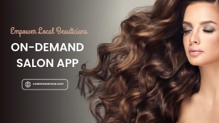 Empower Local Beauticians with an On-Demand Salon App