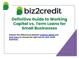 Definitive Guide to Working Capital vs. Term Loans for Small Businesses