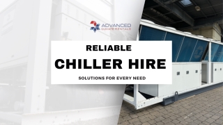 Reliable Chiller Hire Solutions for Every Need