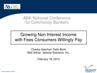 Growing Non Interest Income with Fees Consumers Willingly Pay