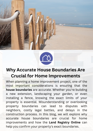 Why Accurate House Boundaries Are Crucial for Home Improvements