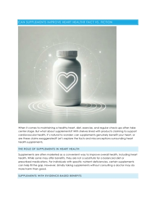 CAN SUPPLEMENTS IMPROVE HEART HEALTH FACT VS. FICTION