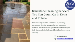 Sandstone Cleaning Services You Can Count On in Kona and Kohala.pptx