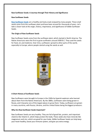 Raw Sunflower Seeds: A Journey through Their History and Significance