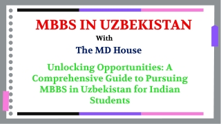 MBBS in Uzbekistan for Indian Students: Everything You Need to Know