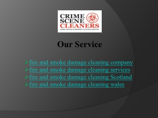 Fire and Smoke Damage Cleaning Experts Available - Biohazard Cleaning Company