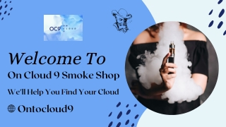 Buy Disposable Vapes Near Pennsylvania - On Cloud 9 Smoke Shop