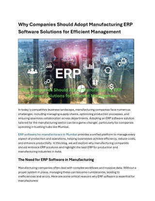 Why Companies Should Adopt Manufacturing ERP Software Solutions for Efficient Management