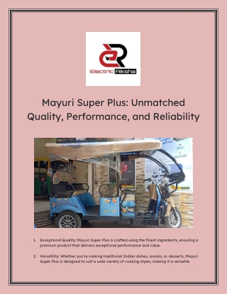 Mayuri Super Plus Unmatched Quality, Performance, and Reliability