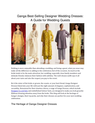 Ganga Best-Selling Designer Wedding Dresses A Guide for Wedding Guests