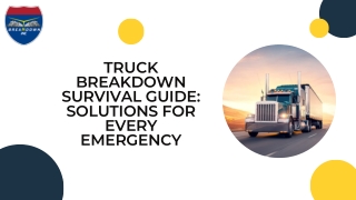 Truck Breakdown Survival Guide: Solutions for Every Emergency