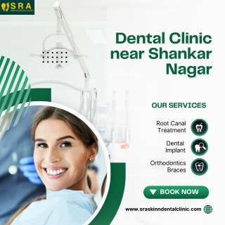 Dental Clinic near Shankar Nagar