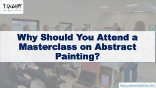 Why Should You Attend a Masterclass on Abstract Painting