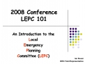 2008 Conference LEPC 101