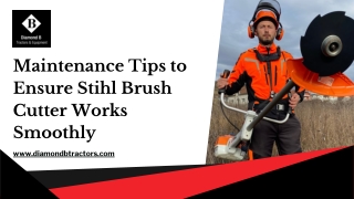 Maintenance Tips to Ensure Stihl Brush Cutter Works Smoothly