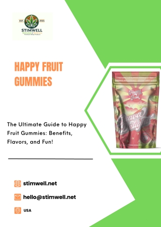 The Ultimate Guide to Happy Fruit Gummies Benefits, Flavors, and Fun!