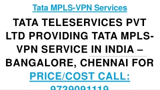 Tata MPLS-VPN connection Provider in India | Price/Cost Plans