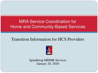 MRA Service Coordination for Home and Community-Based Services