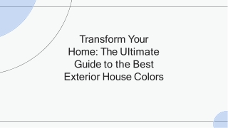 Transform your home the ultimate guide to the best exterior house colors