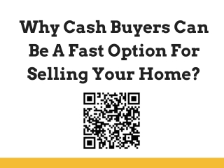 Why Cash Buyers Can Be A Fast Option For Selling Your Home?