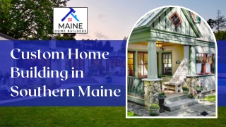 Home Builders Portland Maine - Maine Home Builders