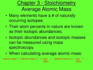 Chapter 3 - Stoichiometry Average Atomic Mass
