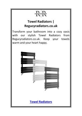 Towel Radiators  Regucyradiators.co.uk