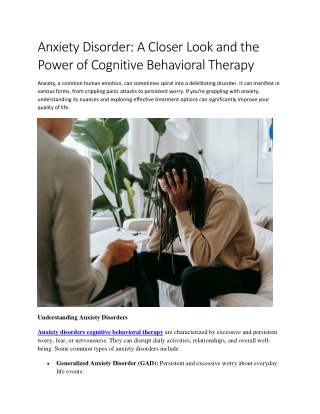 Anxiety Disorder: A Closer Look and the Power of Cognitive Behavioral Therapy