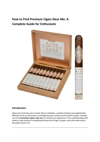 How to Find Premium Cigars Near Me_ A Complete Guide for Enthusiasts