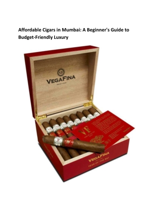 Affordable-Cigars-in-Mumbai_-A-Beginner’s-Guide-to-Budget-Friendly-Luxury