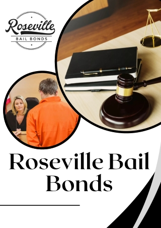 Bails Bondsman - Roseville Bail Bonds