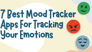 7 Best Mood Tracker Apps For Tracking Your Emotions