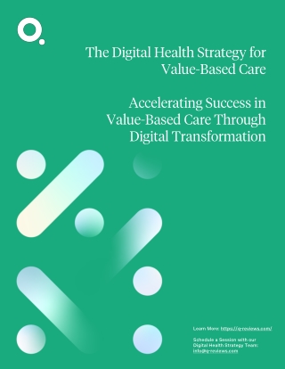 Digital Health Strategy for Value Based Care | Q-Reviews