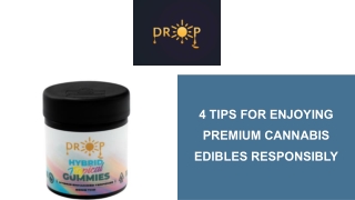 4 Tips for Enjoying Premium Cannabis Edibles Responsibly