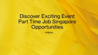 Discover Exciting Event Part Time Job Singapore Opportunities