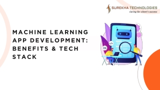 Machine Learning App Development Benefits & Tech Stack