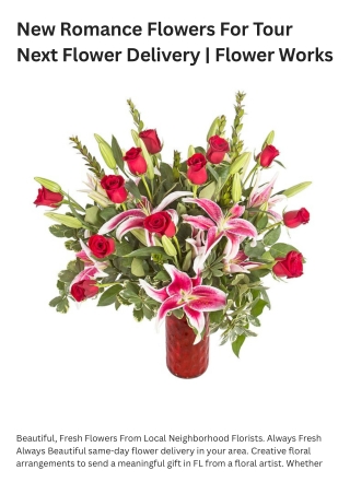 New Romance Flowers For Tour Next Flower Delivery | Flower Works