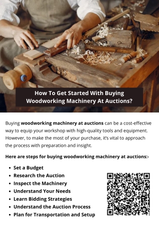 How To Get Started With Buying Woodworking Machinery At Auctions?